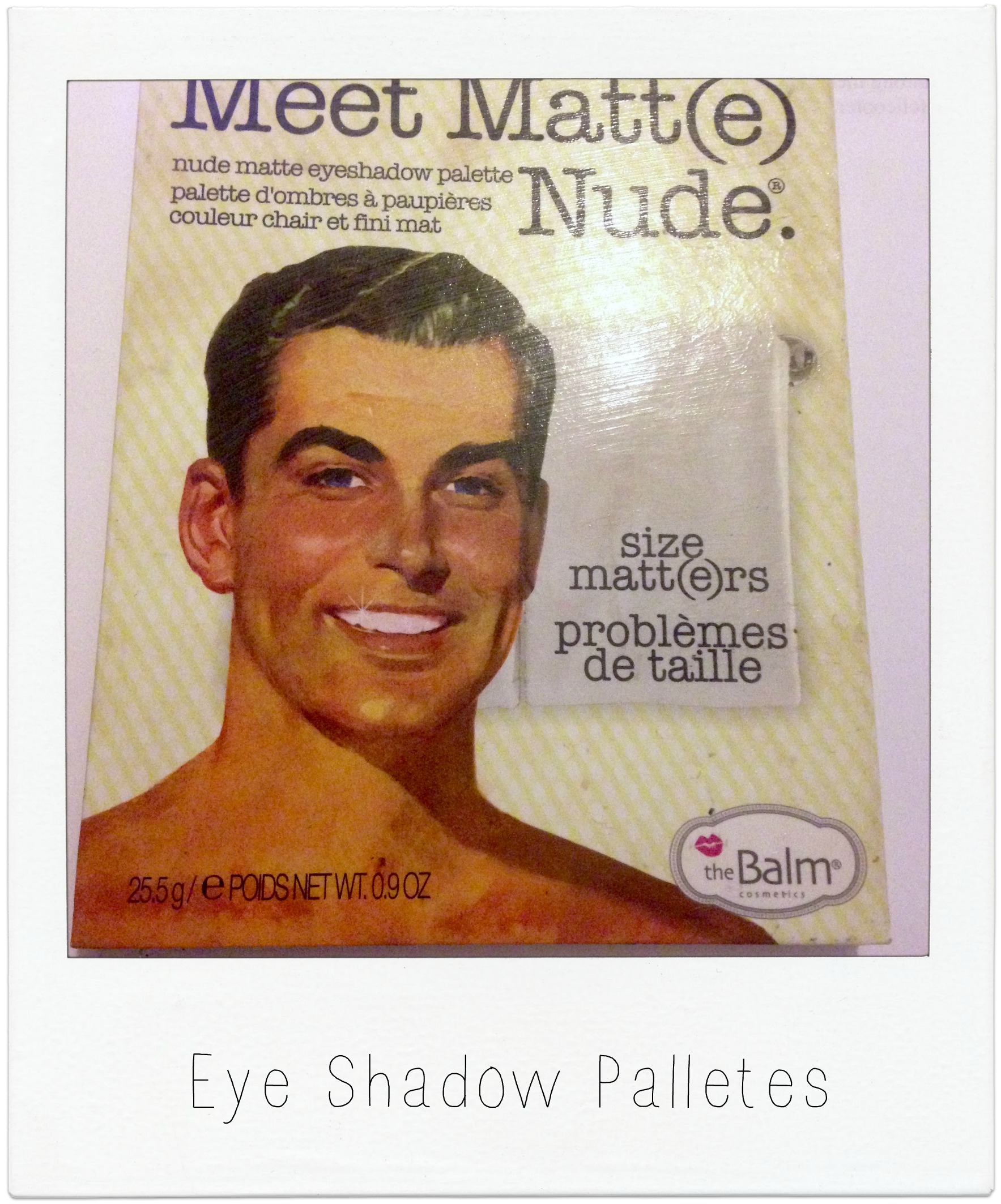 Eye Shadow Palletes